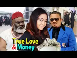 True Love And Money Season 1&2 - Rachael Okonkwo 2019